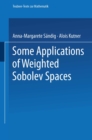 Image for Some Applications of Weighted Sobolev Spaces.