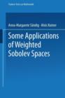 Image for Some Applications of Weighted Sobolev Spaces