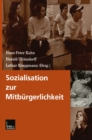 Image for Sozialisation zur Mitburgerlichkeit