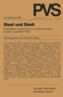 Image for Staat und Stadt: Systematische, vergleichende und problemorientierte Analysen dezentraler&quot; Politik