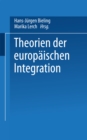 Image for Theorien der europaischen Integration