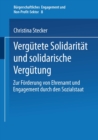 Image for Vergutete Solidaritat und solidarische Vergutung: Zur Forderung von Ehrenamt und Engagement durch den Sozialstaat