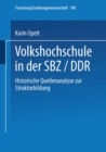 Image for Volkshochschule in der SBZ/DDR: Historische Quellenanalyse zur Strukturbildung