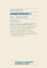Image for Arbeitsrecht 1: Fall * Systematik * Losung * Individualarbeitsrecht.