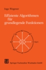 Image for Effiziente Algorithmen fur grundlegende Funktionen.