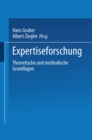 Image for Expertiseforschung: Theoretische und methodische Grundlagen