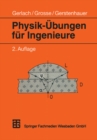 Image for Physik-Ubungen fur Ingenieure