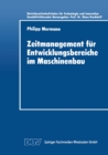 Image for Zeitmanagement Fur Entwicklungsbereiche Im Maschinenbau.