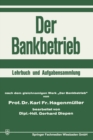 Image for Der Bankbetrieb : Lehrbuch und Aufgabensammlung