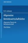 Image for Allgemeine Betriebswirtschaftslehre : Allgemeine Theorie der Betriebswirtschaft