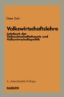 Image for Volkswirtschaftslehre: Lehrbuch Der Volkswirtschaftstheorie Und Volkswirtschaftspolitik
