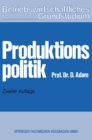 Image for Produktionspolitik