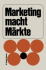 Image for Marketing macht Markte
