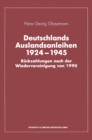 Image for Deutschlands Auslandsanleihen 1924-1945: Ruckzahlungen nach der Wiedervereinigung von 1990