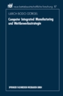 Image for Computer Integrated Manufacturing und Wettbewerbsstrategie