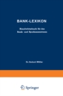 Image for Bank-Lexikon: Handworterbuch fur das Bank- und Sparkassenwesen