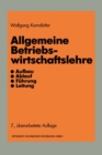 Image for Allgemeine Betriebswirtschaftslehre: Aufbau, Ablauf, Fuhrung, Leitung