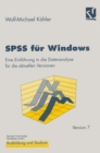 Image for SPSS fur Windows: Eine Einfuhrung in die Datenanalyse fur die aktuellen Versionen