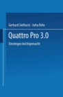 Image for Quattro Pro 3.0: Einsteigen leichtgemacht