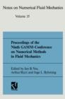 Image for Proceedings of the Ninth GAMM-Conference on Numerical Methods in Fluid Mechanics: Lausanne, September 25-27, 1991