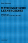 Image for Mathematische Lernprozesse: Analysen mit kognitionstheoretischen Modellen