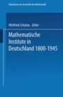 Image for Mathematische Institute in Deutschland 1800-1945