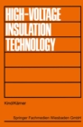 Image for High-Voltage Insulation Technology: Textbook for Electrical Engineers