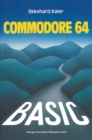 Image for BASIC-Wegweiser fur den Commodore 64: Datenverarbeitung mit BASIC 2.0, BASIC 4.0 und SIMON&#39;s BASIC