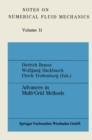 Image for Advances in Multi-Grid Methods: Proceedings of the conference held in Oberwolfach, December 8 to 13, 1984