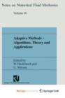 Image for Adaptive Methods - Algorithms, Theory and Applications
