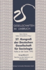 Image for 27. Kongre der Deutschen Gesellschaft fur Soziologie. Gesellschaften im Umbruch: Sektionen und Arbeitsgruppen