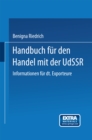 Image for Handbuch Fur Den Handel Mit Der Udssr: Informationen Fur Deutsche Exporteure