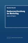 Image for Konkurrenzforschung im Marketing: Analyse und Prognose
