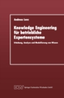 Image for Knowledge Engineering fur betriebliche Expertensysteme: Erhebung, Analyse und Modellierung von Wissen