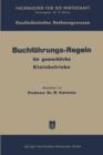 Image for Buchfuhrungs-Regeln fur gewerbliche Kleinbetriebe