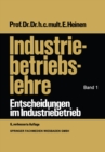Image for Industriebetriebslehre: Entscheidungen im Industriebetrieb