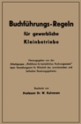 Image for Buchfuhrungs-Regeln fur gewerbliche Kleinbetriebe