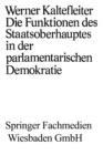 Image for Die Funktionen des Staatsoberhauptes in der parlamentarischen Demokratie