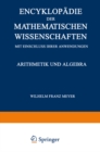 Image for Encyklopadie der Mathematischen Wissenschaften mit Einschluss ihrer Anwendungen: Arithmetik und Algebra