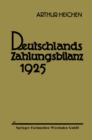Image for Deutschlands Zahlungsbilanz 1925: Zugleich Chronik der Auslandsbeziehungen der Deutschen Volkswirtschaft