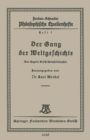 Image for Der Gang der Weltgeschichte: Aus Hegels Geschichtsphilosophie
