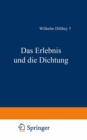 Image for Das Erlebnis und die Dichtung: Lessing * Goethe, Novalis * Holderlin