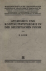 Image for Atomismus und Kontinuitatstheorie in der Neuzeitlichen Physik