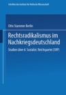 Image for Rechtsradikalismus im Nachkriegsdeutschland: Studien uber die Sozialistische Reichspartei&quot; (SRP)
