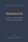 Image for Staatsrecht: Grundlagen - Deutsche Verfassungen Auslandische Verfassungssysteme