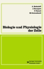 Image for Biologie und Physiologie der Zelle