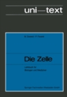 Image for Die Zelle: Lehrbuch fur Biologen und Mediziner