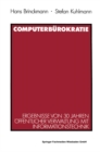 Image for Computerburokratie: Ergebnisse von 30 Jahren offentlicher Verwaltung mit Informationstechnik