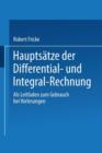 Image for Hauptsatze der Differential- und Integral-Rechnung