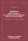 Image for Optionen: Anlagestrategien fur die nationalen und internationalen Options- und Futures-Markte